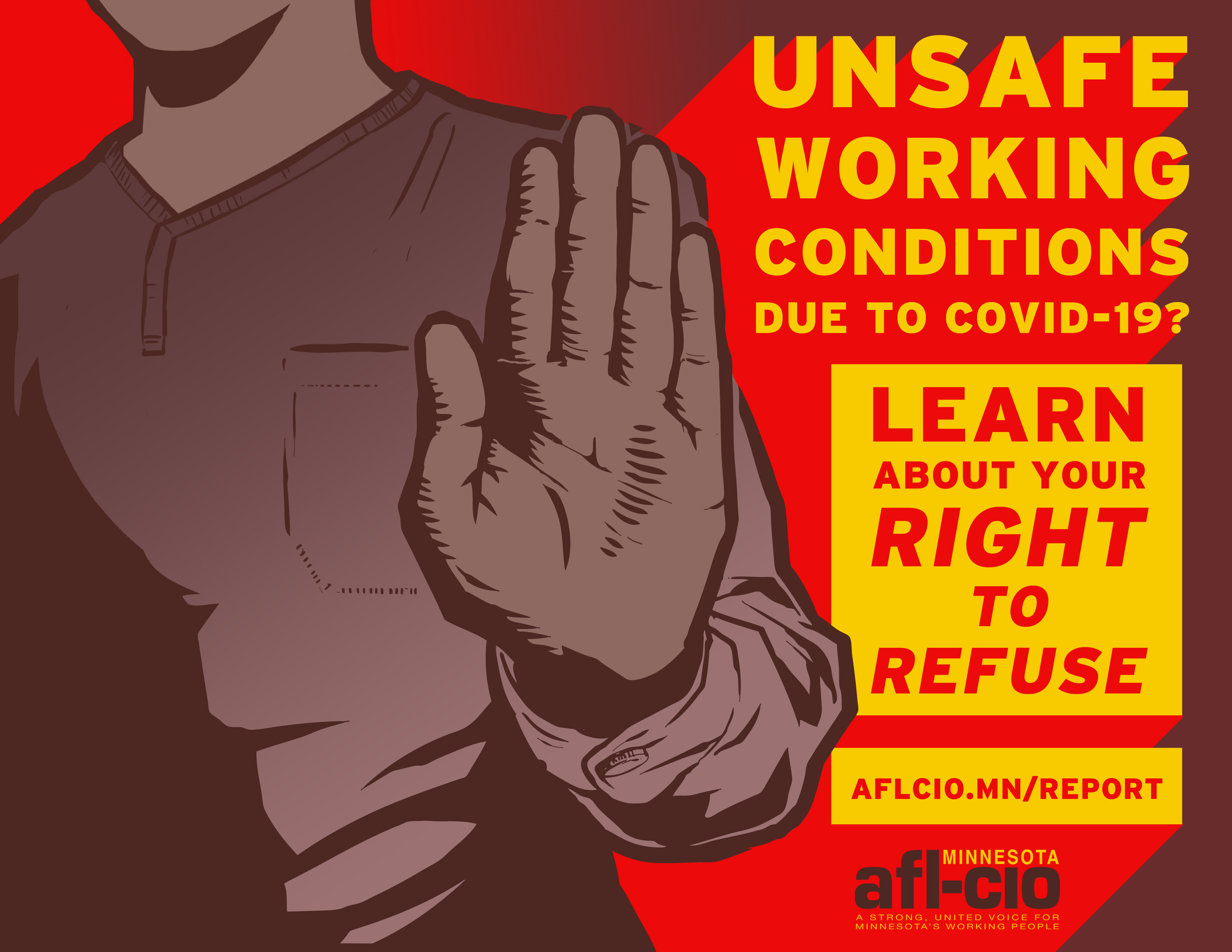 Graphic promoting the worker safety portal. Unsafe working conditions due to COVID-19? Learn about your right to refuse.