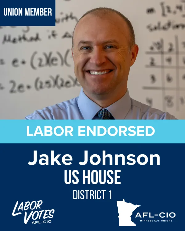Union Member - Labor Endorsed - Jake Johnson - US House - District 1